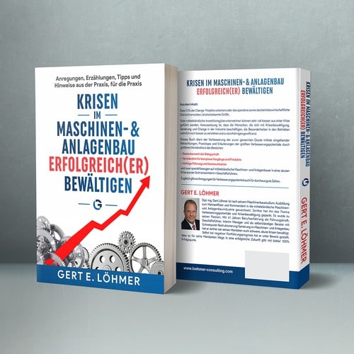 Mein Expertenbuch: KRISEN in Maschinen- & Anlagenbau erfolgreich(er) bewältigen